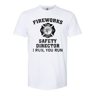 Fireworks Safety Director I Run You Run Bang Softstyle CVC T-Shirt