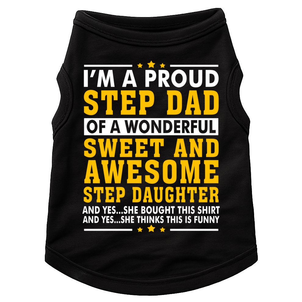 Funny Step Dad Gift Fathers Day Gift Step Daughter Stepdad Gift Doggie Tank