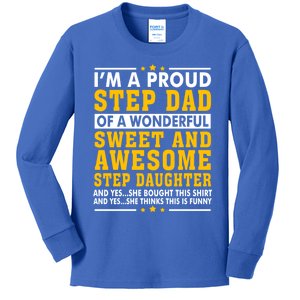 Funny Step Dad Gift Fathers Day Gift Step Daughter Stepdad Gift Kids Long Sleeve Shirt