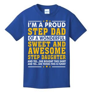 Funny Step Dad Gift Fathers Day Gift Step Daughter Stepdad Gift Kids T-Shirt