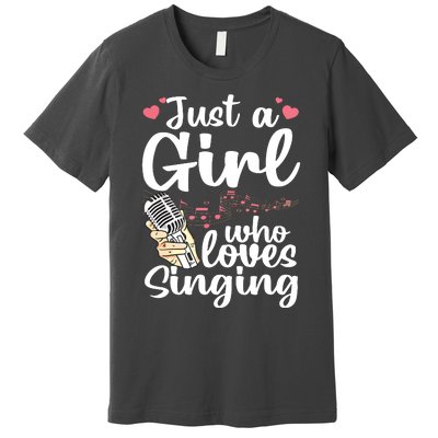 Funny Singing Design For Girls Women Kids Singer Song Lover Premium T-Shirt