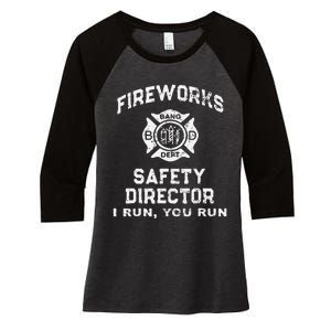 Fireworks Safety Director Lead With Humor Women's Tri-Blend 3/4-Sleeve Raglan Shirt