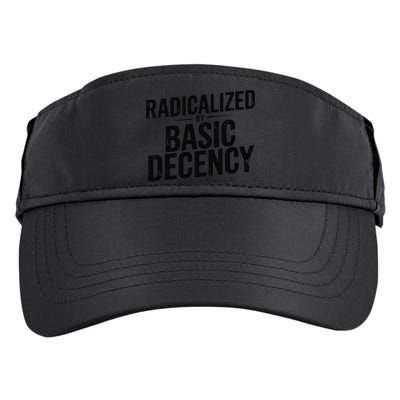 Funny Social Democracy Radicalized By Basic Decency Adult Drive Performance Visor