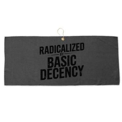 Funny Social Democracy Radicalized By Basic Decency Large Microfiber Waffle Golf Towel