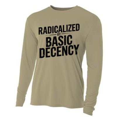 Funny Social Democracy Radicalized By Basic Decency Cooling Performance Long Sleeve Crew