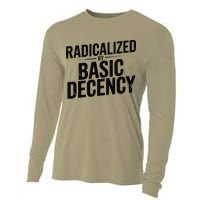 Funny Social Democracy Radicalized By Basic Decency Cooling Performance Long Sleeve Crew