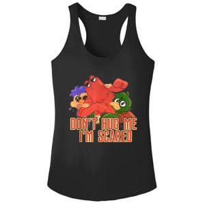 Funny Saying Don't Hug Me I'm Scareds Sarcasm Design Ladies PosiCharge Competitor Racerback Tank