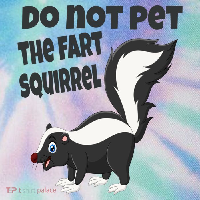 Fart Squirrel Do Not Pet Skunk Gift Legacy Tie Dye Trucker Hat