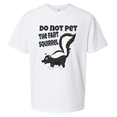 Fart Squirrel Do Not Pet Skunk Gift Sueded Cloud Jersey T-Shirt