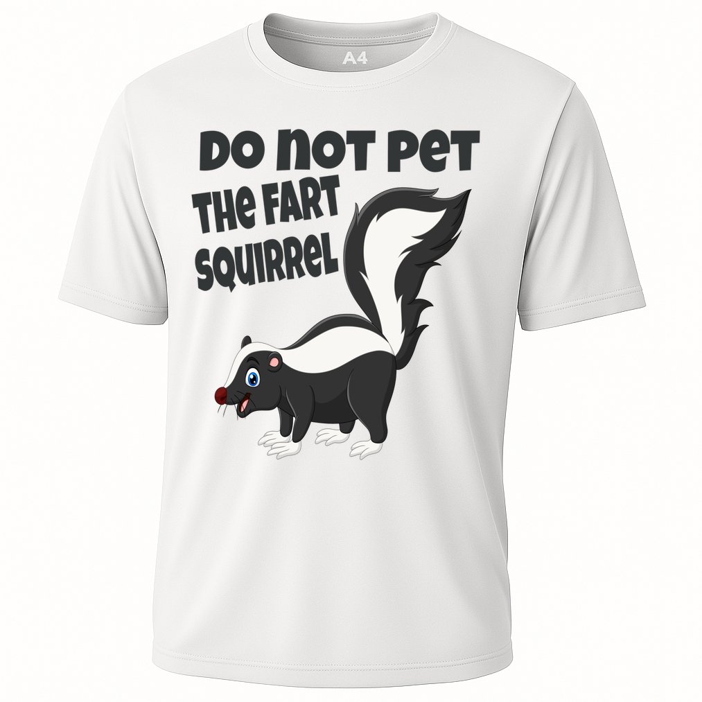 Fart Squirrel Do Not Pet Skunk Gift Performance Shirt