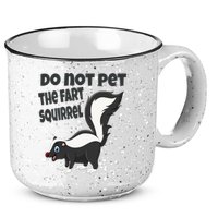 Fart Squirrel Do Not Pet Skunk Gift 15oz Campfire Ceramic Mug