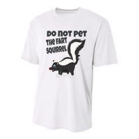Fart Squirrel Do Not Pet Skunk Gift Youth Performance Sprint T-Shirt