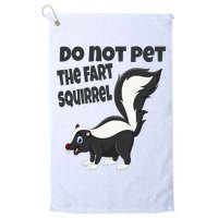 Fart Squirrel Do Not Pet Skunk Gift Golf Towel