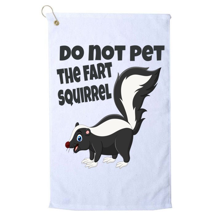 Fart Squirrel Do Not Pet Skunk Gift Golf Towel