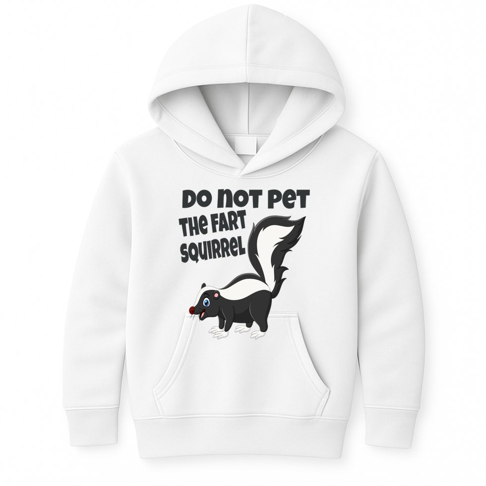 Fart Squirrel Do Not Pet Skunk Gift Kids Hoodie