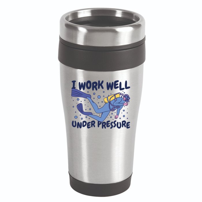 Funny Scuba Diving I Work Well Under Pressure 16oz Travel Tumbler