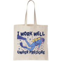Funny Scuba Diving I Work Well Under Pressure Bag