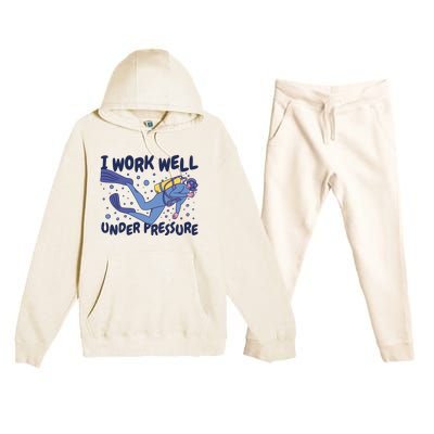 Funny Scuba Diving I Work Well Under Pressure Premium Hooded Sweatsuit Set