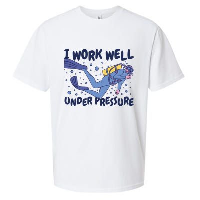 Funny Scuba Diving I Work Well Under Pressure Sueded Cloud Jersey T-Shirt