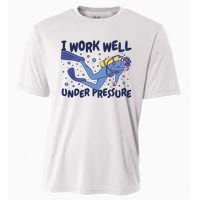 Funny Scuba Diving I Work Well Under Pressure Cooling Performance Crew T-Shirt