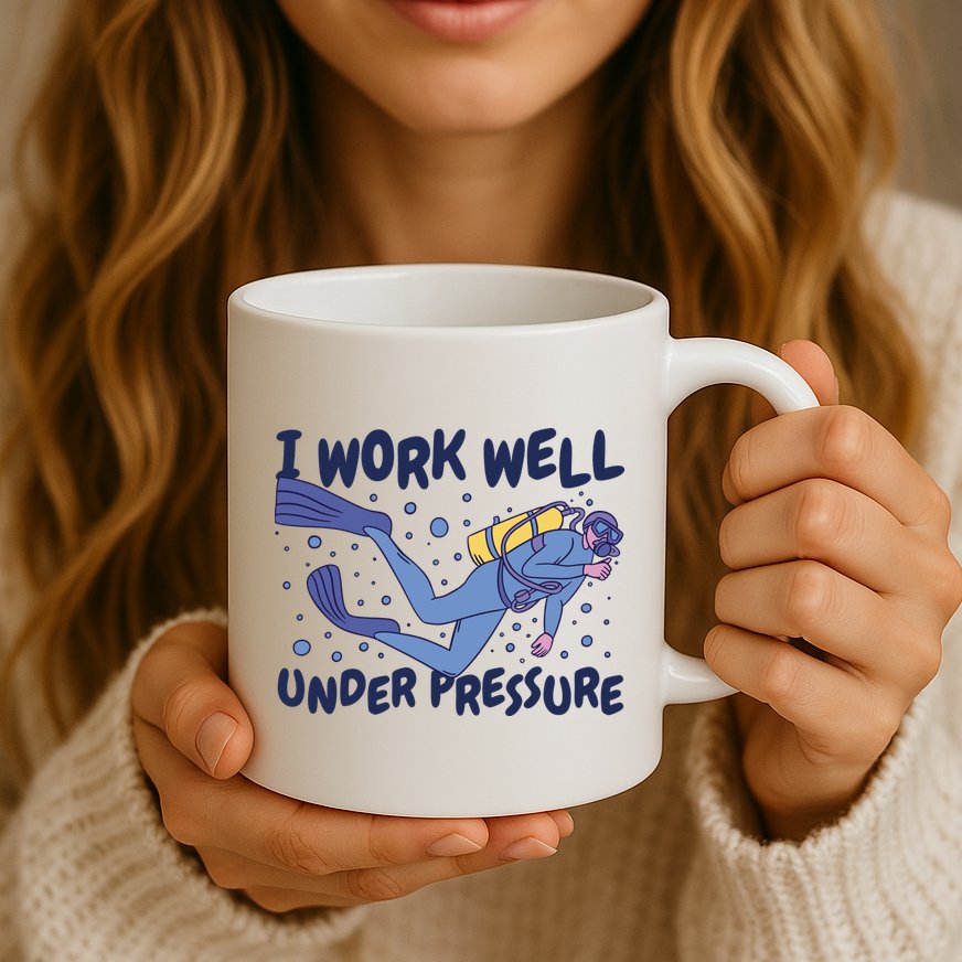 Funny Scuba Diving I Work Well Under Pressure Mug