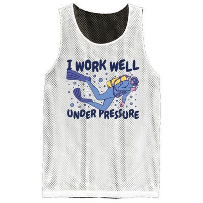 Funny Scuba Diving I Work Well Under Pressure Mesh Reversible Basketball Jersey Tank