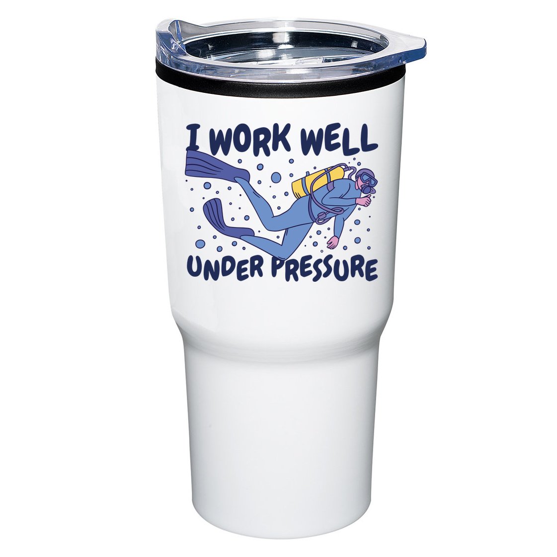 Funny Scuba Diving I Work Well Under Pressure Tumbler