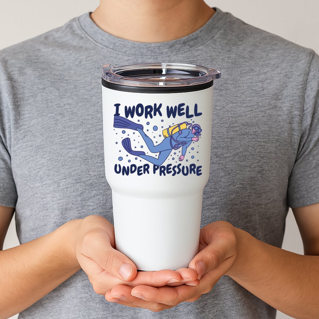 Funny Scuba Diving I Work Well Under Pressure Tumbler