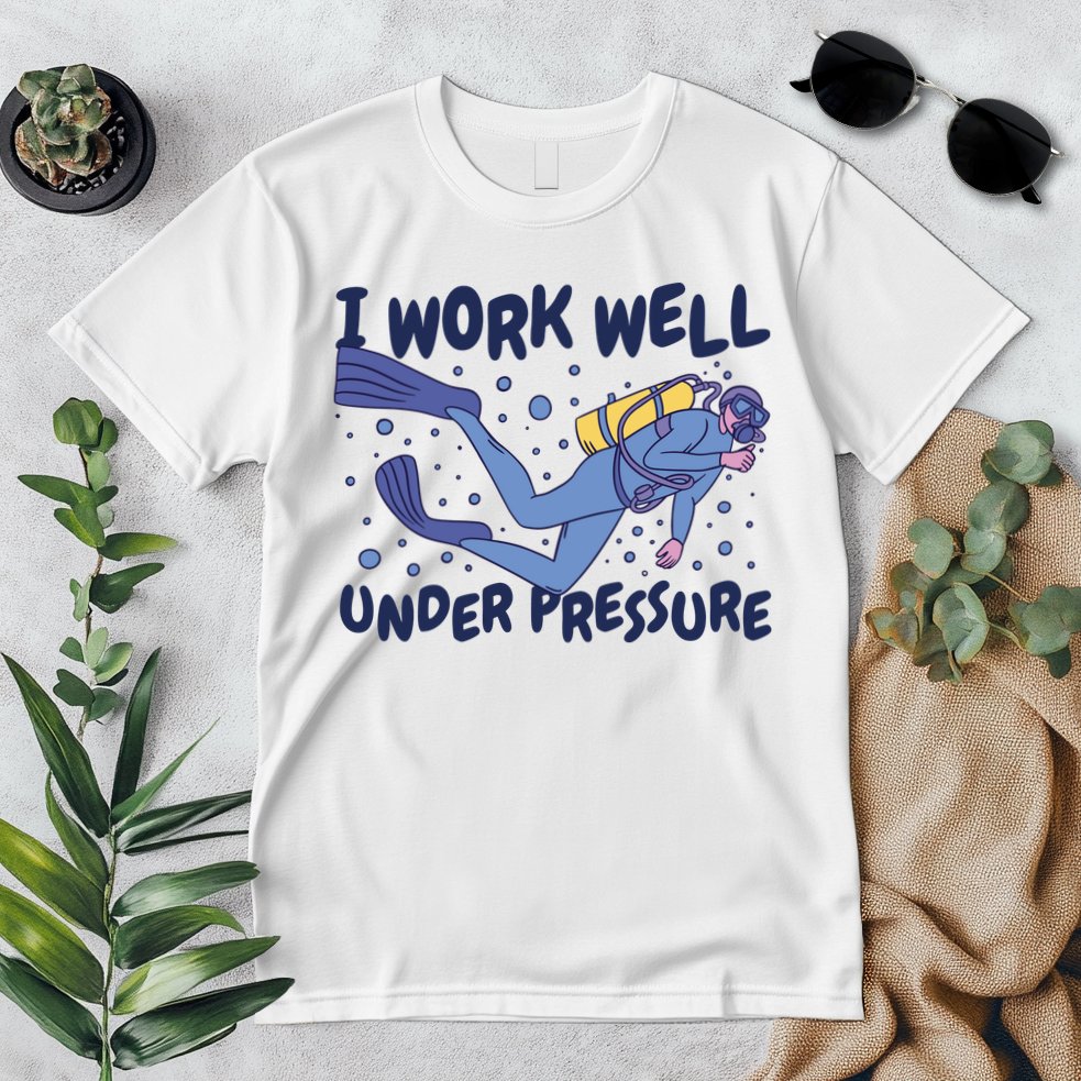 Funny Scuba Diving I Work Well Under Pressure Premium T-Shirt