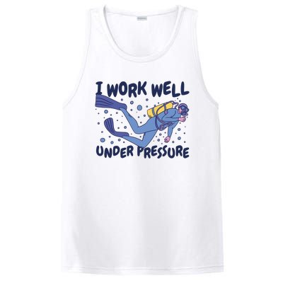 Funny Scuba Diving I Work Well Under Pressure PosiCharge Competitor Tank