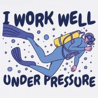 Funny Scuba Diving I Work Well Under Pressure Trucker Hat