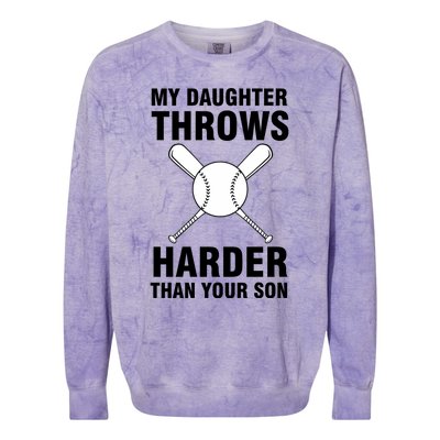 Funny Softball Dad S My Daughter Throws Harder Colorblast Crewneck Sweatshirt