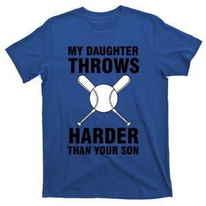 Funny Softball Dad S My Daughter Throws Harder T-Shirt