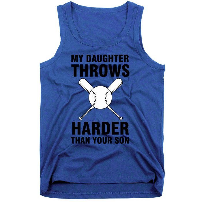 Funny Softball Dad S My Daughter Throws Harder Tank Top