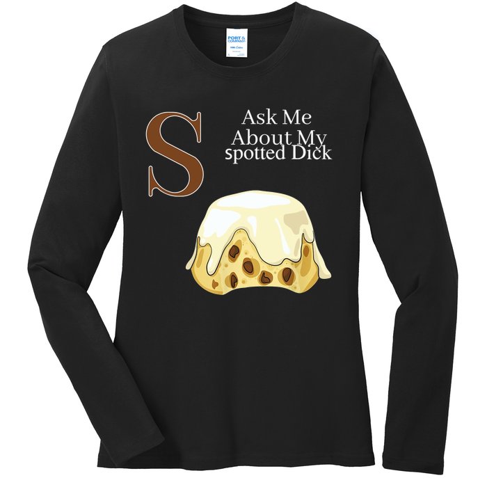 Funny Spotted Dick Pastry Chef British Dessert Gift Ladies Long Sleeve Shirt