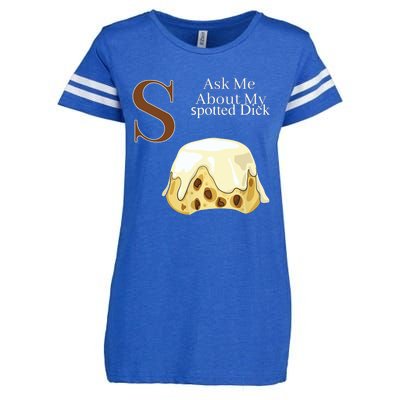 Funny Spotted Dick Pastry Chef British Dessert Gift Enza Ladies Jersey Football T-Shirt