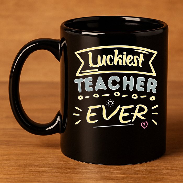 Funny St.Patrick's Day Luckiest Teacher Ever Apparel 11oz C Handle Ceramic Mug