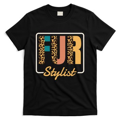 Fur Stylist, Dog Grooming Puppy Groomers T-Shirt