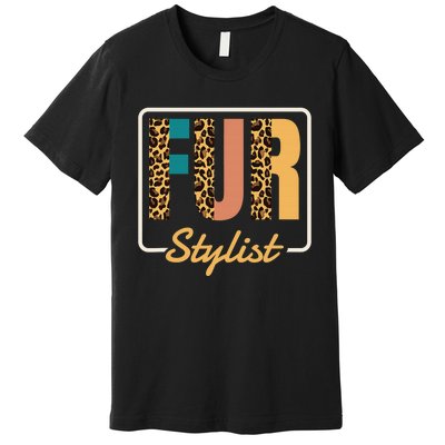 Fur Stylist, Dog Grooming Puppy Groomers Premium T-Shirt