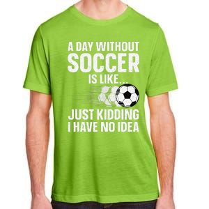 Funny Soccer Design Sport Player Soccer Lover Adult ChromaSoft Performance T-Shirt