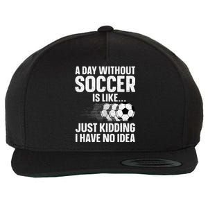 Funny Soccer Design Sport Player Soccer Lover Wool Snapback Cap