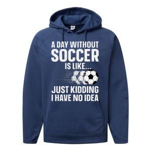 Funny Soccer Design Sport Player Soccer Lover Performance Fleece Hoodie