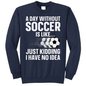 Funny Soccer Design Sport Player Soccer Lover Sweatshirt