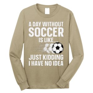 Funny Soccer Design Sport Player Soccer Lover Long Sleeve Shirt