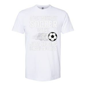 Funny Soccer Design Sport Player Soccer Lover Softstyle CVC T-Shirt