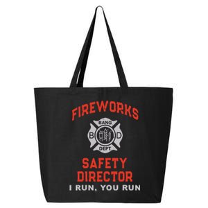 FIREWORKS SAFETY DIRECTOR I Run You Firefighter America 25L Jumbo Tote