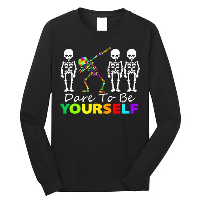 Funny Skeleton Dabbing Dare To Be Yourself Autism Awareness Gift Long Sleeve Shirt