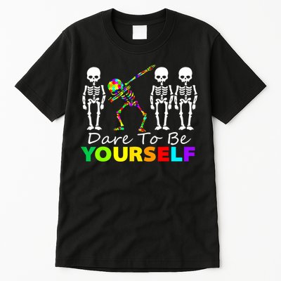 Funny Skeleton Dabbing Dare To Be Yourself Autism Awareness Gift Tall T-Shirt