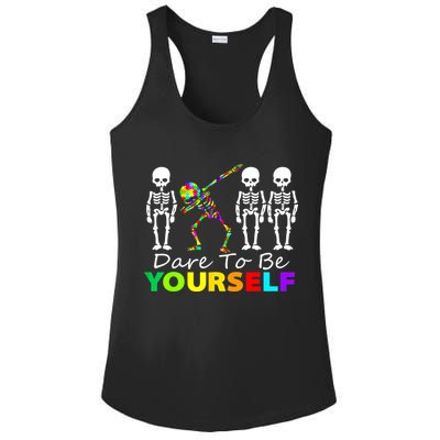 Funny Skeleton Dabbing Dare To Be Yourself Autism Awareness Gift Ladies PosiCharge Competitor Racerback Tank