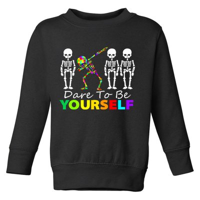 Funny Skeleton Dabbing Dare To Be Yourself Autism Awareness Gift Toddler Sweatshirt